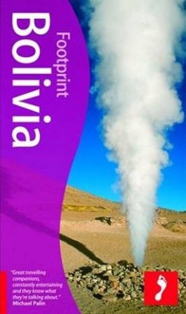 Footprint: Bolivia - 4 Ed by Julius Honnor