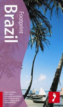 Footprint Travel Guide: Brazil 5th Ed by Alex Robinson