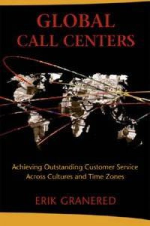 Global Call Centres by Erik Granered