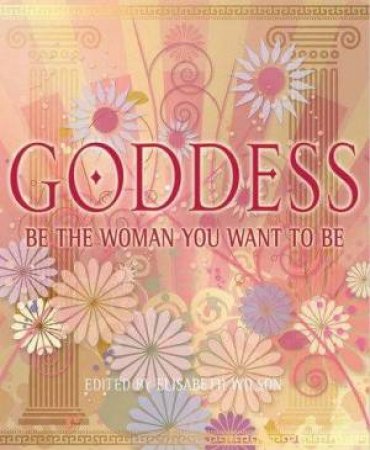 Goddess by Elisabeth Wilson (Ed)