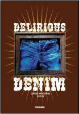 Delirious Denim