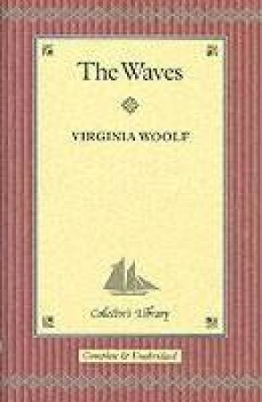 The Waves by Virginia Woolf