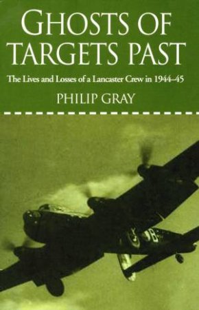 Ghosts of Targets Past by PHILIP GRAY