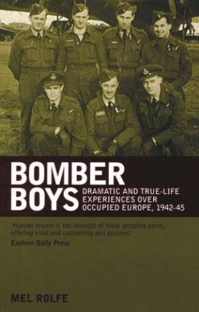 Bomber Boys by MEL ROLFE