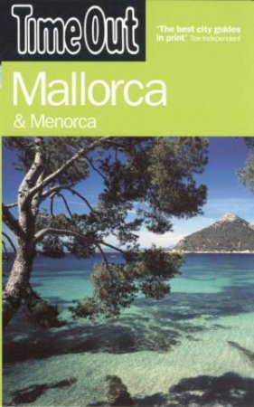 Time Out: Mallorca & Menorca - 1 Ed by Time Out