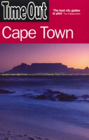 Time Out: Cape Town - 1st Ed by Time Out