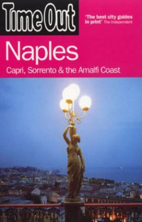 Time Out: Naples: Capri, Sorrento & The Amalfi - 3 Ed by Time Out