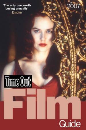 Time Out Film Guide 2007 15th Edition by Time Out