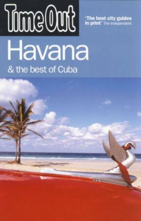 Time Out: Havana & The Best Of Cuba - 2 Ed by Time Out