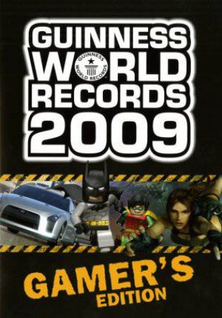 Guinness World Records, Gamer's Ed 2009 by Guinness World Records