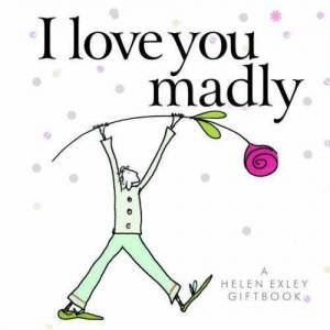 I Love You Madly by Various