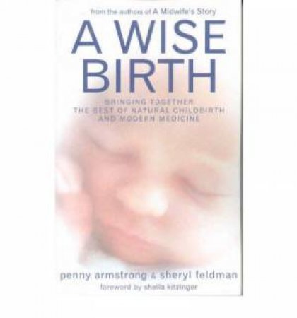 Wise Birth by Penny Armstrong