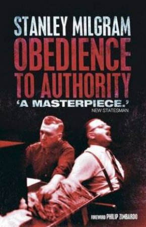 Obedience to Authority by Stanley Milgram