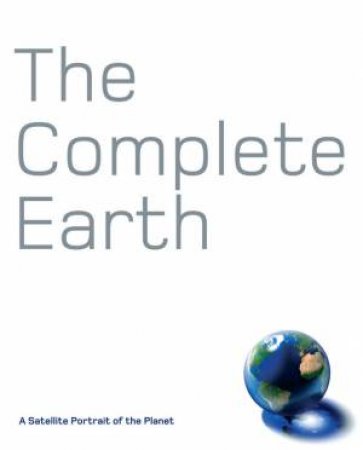 The Complete Earth by Douglas Palmer