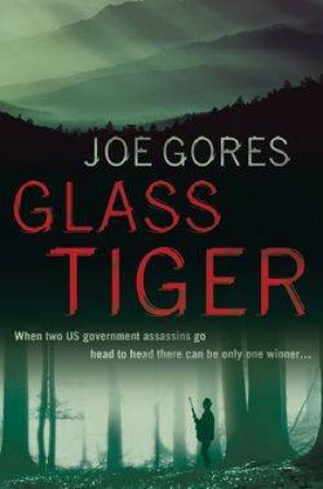 Glass Tiger by Joe Gores