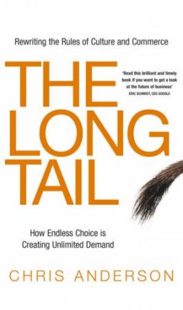 Long Tail, The by Chris Anderson