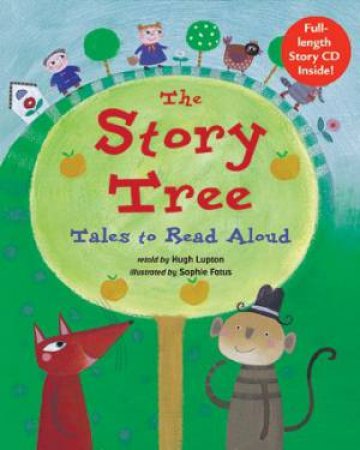 Story Tree: Tales to Read Aloud by LUPTON HUGH