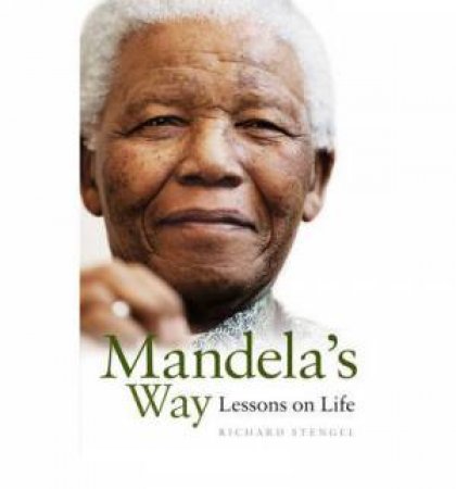 Mandela's Way by Richard Stengel