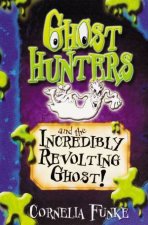 Ghosthunters And The Incredible Revolting Ghost