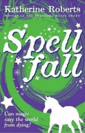 Spellfall by Katherine Roberts