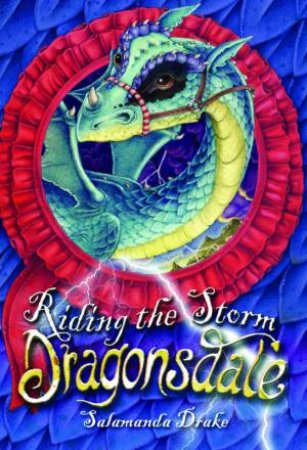 Riding The Storm by Salamanda Drake