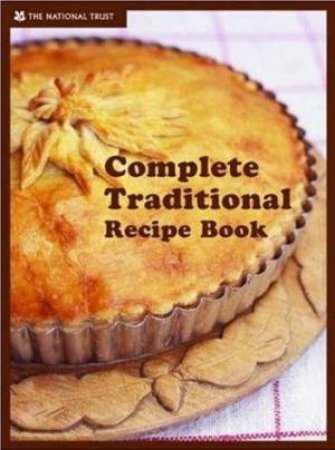 Complete Traditional Recipe Book by Sarah Edington