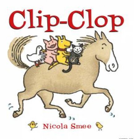 Clip-Clop by Nicola Smee