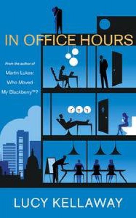 In Office Hours by Lucy Kellaway