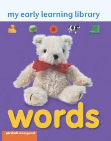 My Early Learning Library Words by GUNZI CHRISTANE