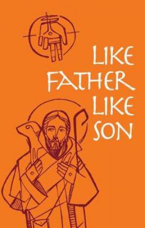 Like Father, Like Son by Wilfrid Harrington Op