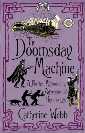 The Doomsday Machine by Catherine Webb