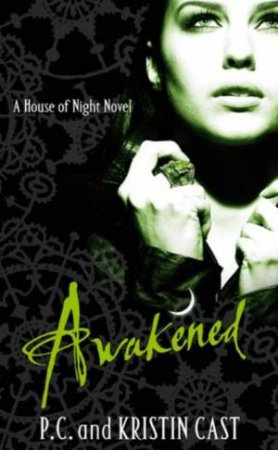 Awakened by P.C; Cast, Kristin Cast