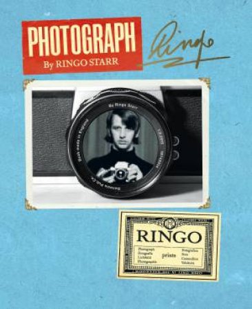 Photograph by Ringo Starr