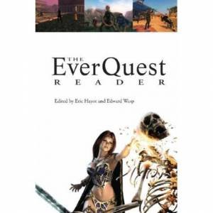 The Everquest Reader by Hayot & Wesp