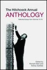 Hitchcock Annual Anthology Selected Essays from Volumes 1015