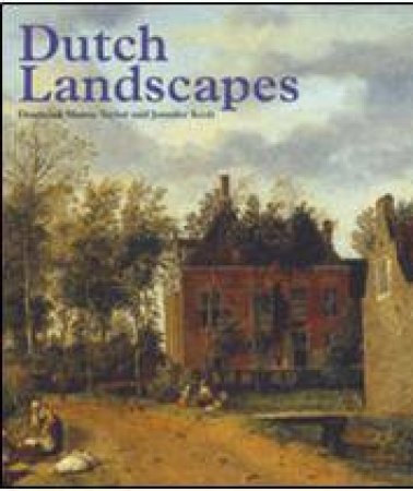 Dutch Landscapes by Desmond Shawe-Taylor