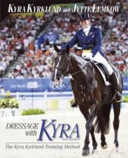 Dressage with Kyra