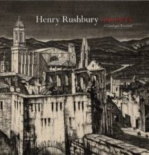 Henry Rushbury Prints A Catalogue Raisonne