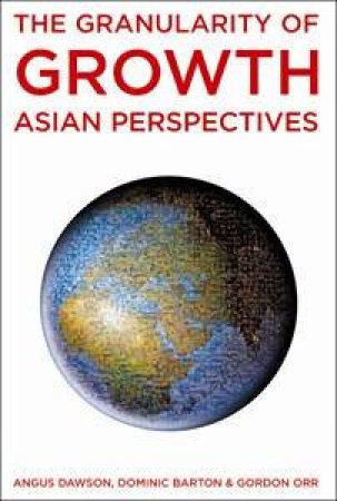 The Granularity Of Growth: Asian Perspective by Various