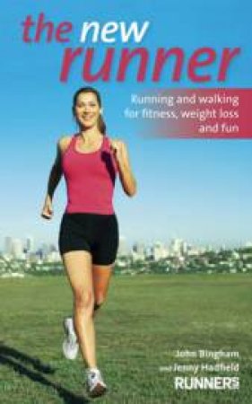 The New Runner by John Bingham & Jenny Hadfield