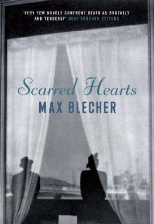 Scarred Hearts by BLECHER M