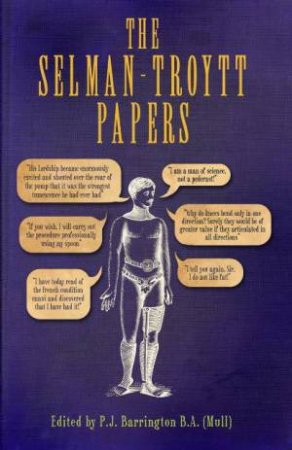 The Selman-troytt Papers by BARRINGTON PHILIP