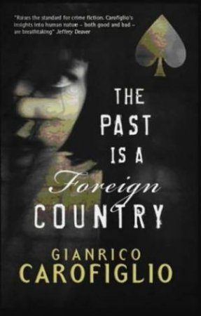 Past Is a Foreign Country by CAROFIGLIO GIANRICO