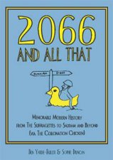 2066 and All That Memorable Modern History