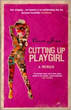 Cutting Up Playgirl a Memoir