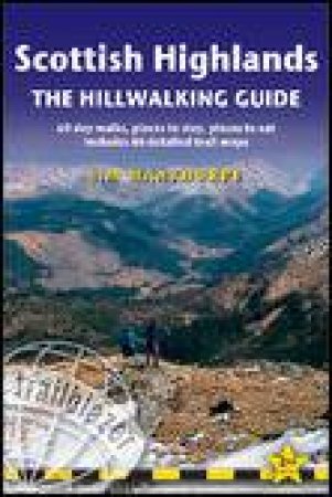 Trailblazer Guide: Scottish Highlands the Hillwalking Guide (2nd Edition) by Jim Manthorpe