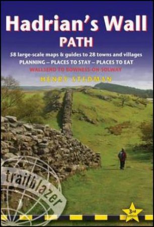 Hadrian's Wall Path 3/e by Henry Stedman