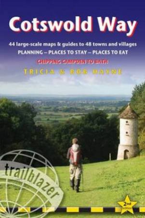 Trailblazer Guide: Cotswold Way by Tricia Hayne