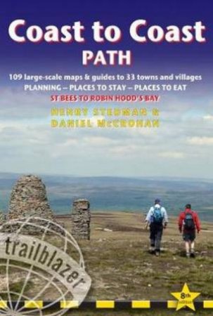 Trailblazer British Walking Guide: Coast To Coast Path by Various