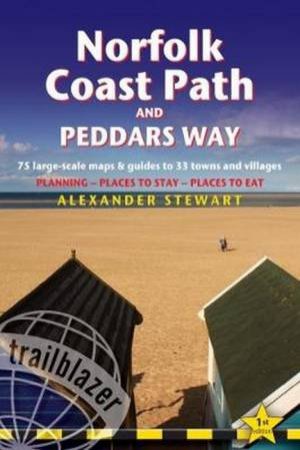 Norfolk Coast Path & Peddars Way: Trailblazer British Walking Guide by Various